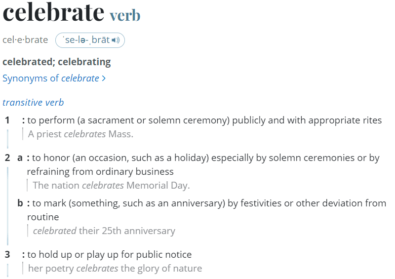 Dictionary definition of celebrate.